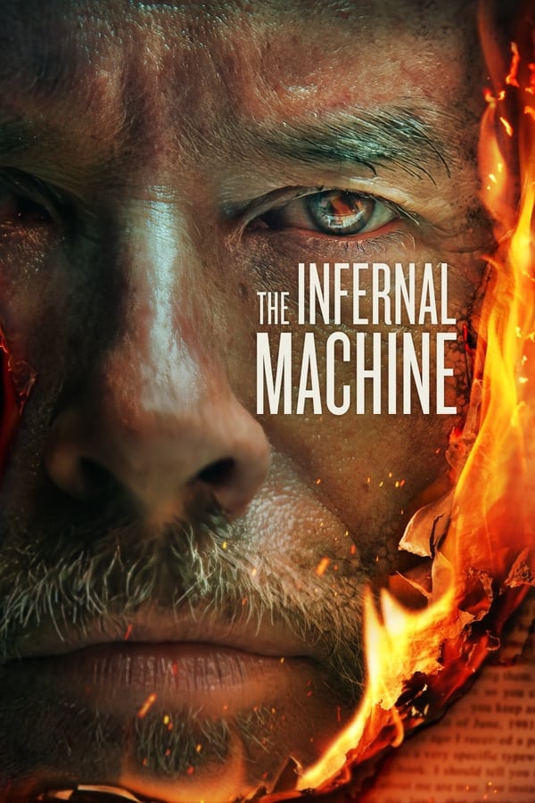 The Infernal Machine (2022) เดอะอินเฟอร์นัลแมชชีน ดูหนังออนไลน์ HD