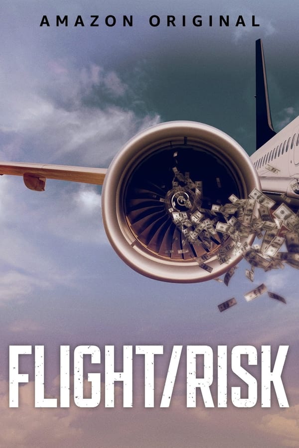 Flight Risk (2022) เที่ยวบินมหาภัย ดูหนังออนไลน์ HD