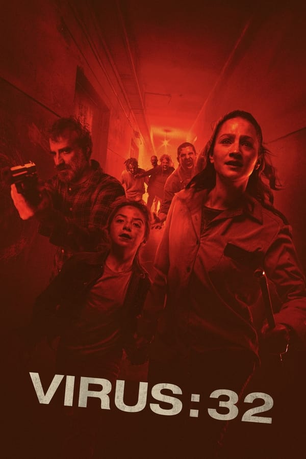 Virus-32 (2022) ดูหนังออนไลน์ HD