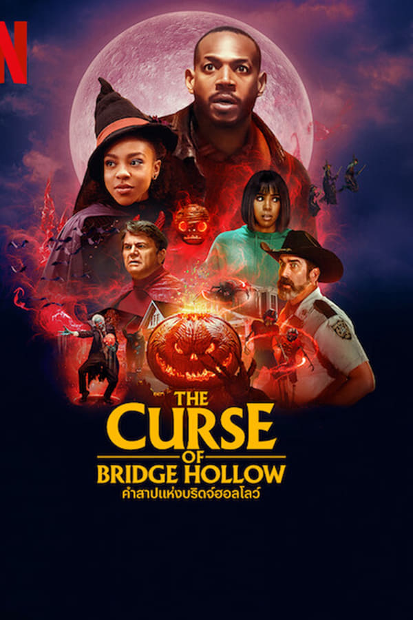 The Curse of Bridge Hollow (2022) คำสาปแห่งบริดจ์ฮอลโลว์ ดูหนังออนไลน์ HD