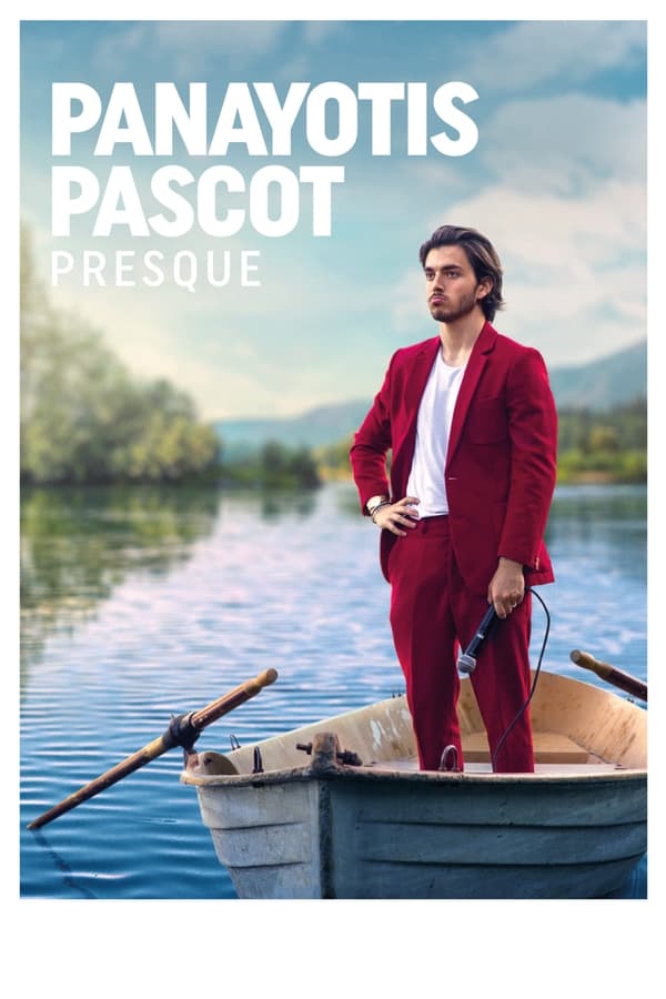 Panayotis Pascot Almost (2022) ปานาโยทิส ปาสโกต์ เกือบแล้วเชียว ดูหนังออนไลน์ HD