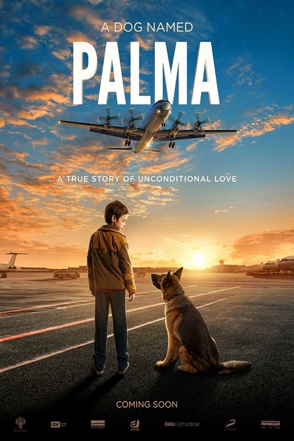 A Dog Named Palma (2021) สุนัขชื่อ ปาลมา ดูหนังออนไลน์ HD