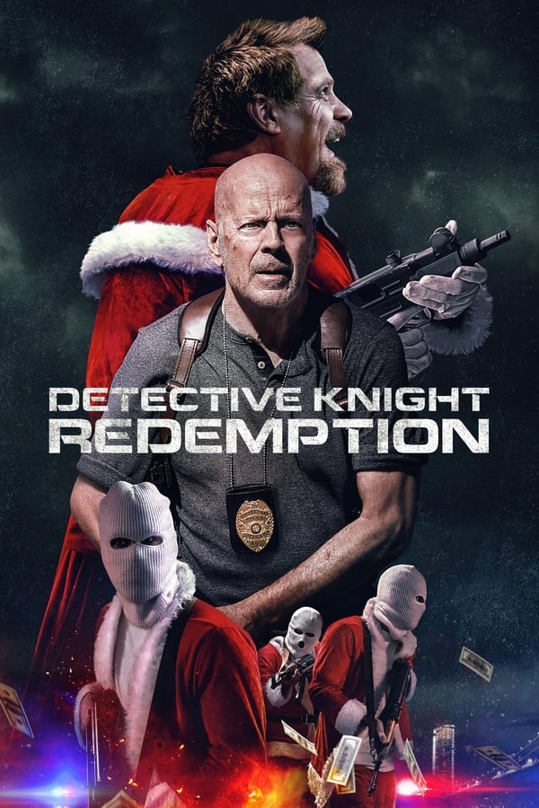 Detective Knight: Redemption (2022) นักสืบไนท์: คนอึดถล่มคริสต์มาส ดูหนังออนไลน์ HD