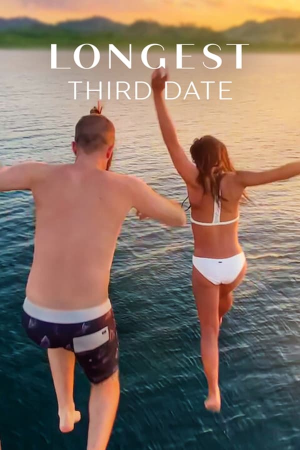 Longest Third Date (2023) ดูหนังออนไลน์ HD