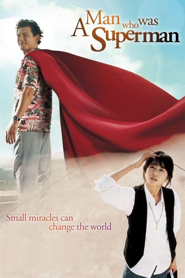 A Man Who Was Superman (2008) ยัยตัวร้ายกะนายซูเปอร์แมน ดูหนังออนไลน์ HD