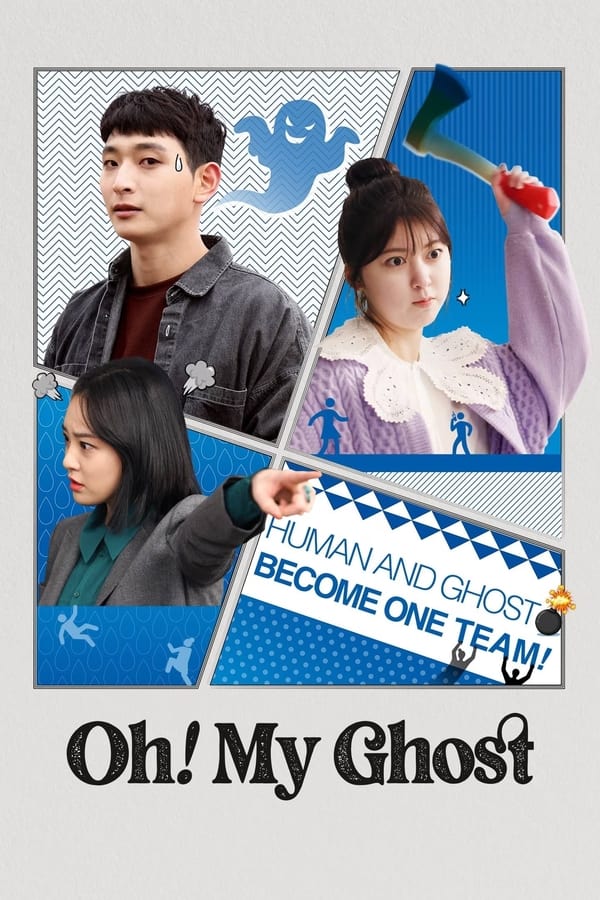 Oh! My Ghost (2022) ผีป่วนชวนมารัก ดูหนังออนไลน์ HD