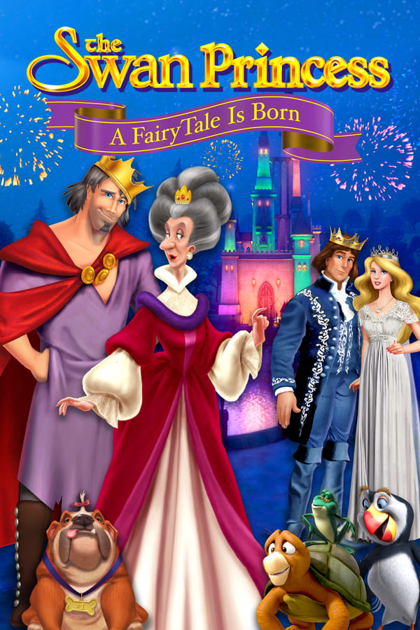 The Swan Princess: A Fairytale Is Born (2023) เจ้าหญิงหงส์ขาว: ปฐมบทแห่งเทพนิยาย ดูหนังออนไลน์ HD