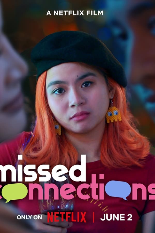 Missed Connections (2023) เพราะไม่อยากพลาดรัก ดูหนังออนไลน์ HD