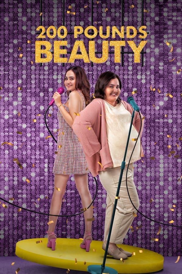 200 Pounds Beauty (2023) จูวิตา สวยเสกมา ดูหนังออนไลน์ HD