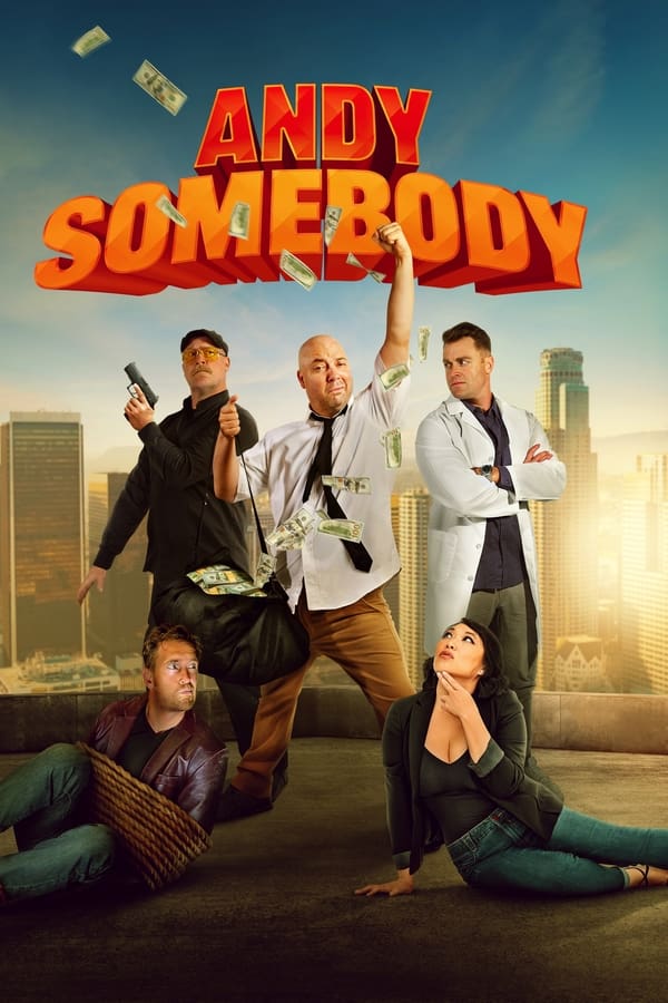 Andy Somebody (2023) แอนดี้ ซัมบอดี้ ดูหนังออนไลน์ HD