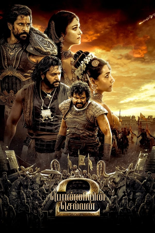 Ponniyin Selvan: Part II (2023) ปนนิยิน เซลวัน 2 ดูหนังออนไลน์ HD