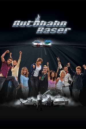 Autobahnraser (A2 Racer) (2004) เหยียบกระฉูดนรก ดูหนังออนไลน์ HD