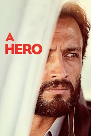 A Hero (Ghahreman) (2021) ดูหนังออนไลน์ HD