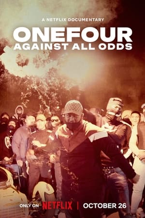 ONEFOUR: Against All Odds (2023) ดูหนังออนไลน์ HD