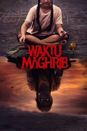 Waktu Maghrib (2023) วักตู มากห์ริบ ดูหนังออนไลน์ HD