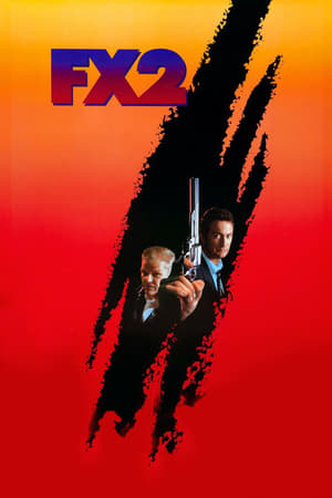 FX2 (1991) เอฟเอ็กซ์ 2 หักเหลี่ยมสมองเพชร ดูหนังออนไลน์ HD