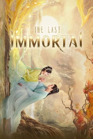 The Last Immortal (2023) ตำนานรักผนึกสวรรค์ - ดูหนังออนไลน์ V8-HD ดู ...