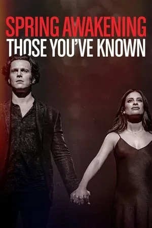 Spring Awakening: Those You’ve Known (2022) ดูหนังออนไลน์ HD