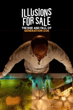 Illusions for Sale (2024) เทคนิคขายฝันของเจเนเรชั่นโซอี้ ดูหนังออนไลน์ HD