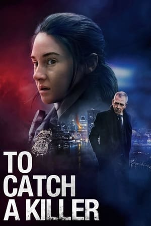 To Catch a Killer (Misanthrope) (2023) ไล่ล่าฆาตกร ดูหนังออนไลน์ HD