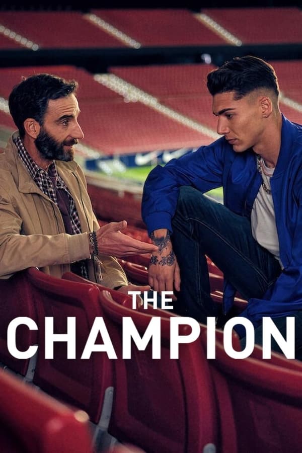 The Champion (2024) เดอะ แชมเปี้ยน ดูหนังออนไลน์ HD