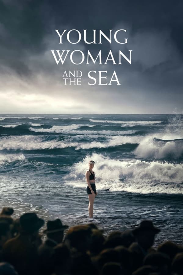 Young Woman and the Sea (2024) ดูหนังออนไลน์ HD