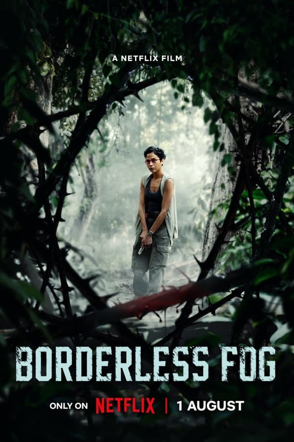 Borderless Fog (2024) หมอกไร้พรมแดน ดูหนังออนไลน์ HD