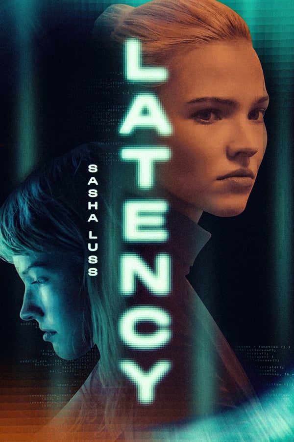 Latency (2024) ดูหนังออนไลน์ HD