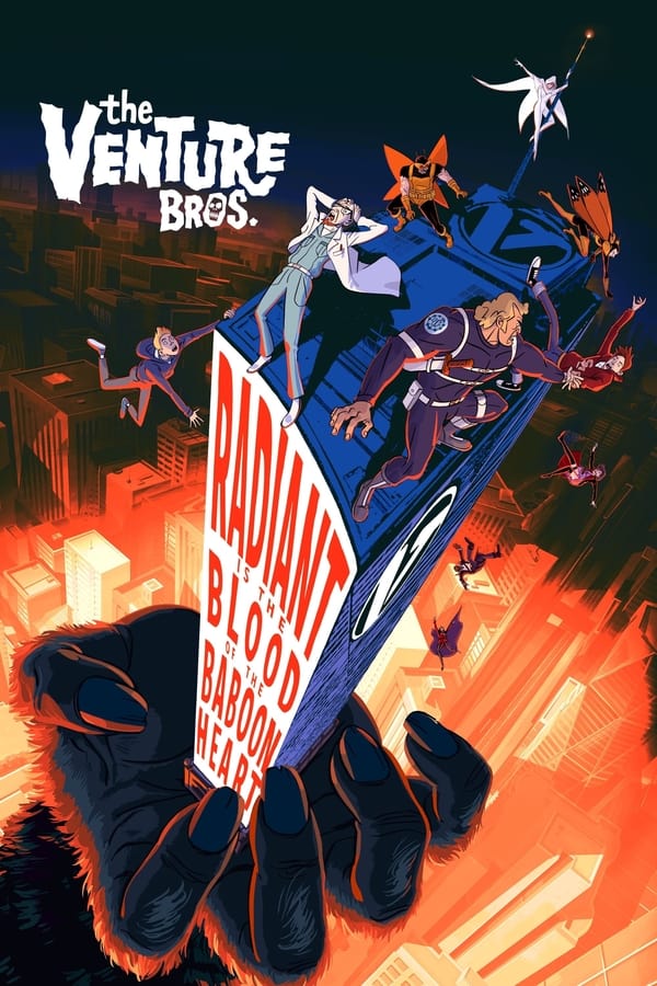 The Venture Bros.: Radiant Is the Blood of the Baboon Heart (2023) เดอะ เวนเจอร์ บราเธอส์: เรดียน อิส เดอะ บลัด ออฟ เดอะ บาบูน ฮาร์ท ดูหนังออนไลน์ HD