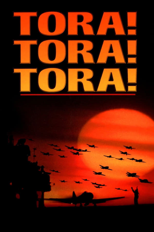 Tora! Tora! Tora! (1970) โตรา โตรา โตร่า ดูหนังออนไลน์ HD