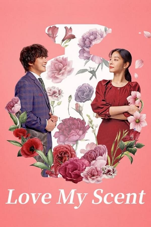 Love My Scent (2023) ดูหนังออนไลน์ HD