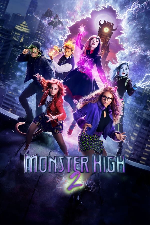 Monster High 2 (2023) มอนสเตอร์ไฮ อลเวงปีศาจพันธุ์ใหม่ เดอะ มูฟวี่ 2 ดูหนังออนไลน์ HD