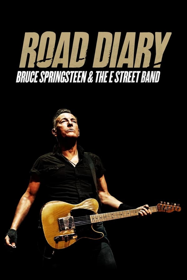 Road Diary: Bruce Springsteen and The E Street Band (2024) ดูหนังออนไลน์ HD