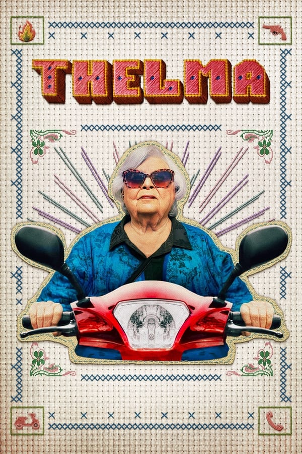 Thelma (2024) เธลม่า ดูหนังออนไลน์ HD