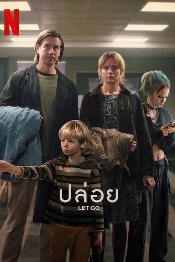 Let Go (2024) ปล่อย ดูหนังออนไลน์ HD