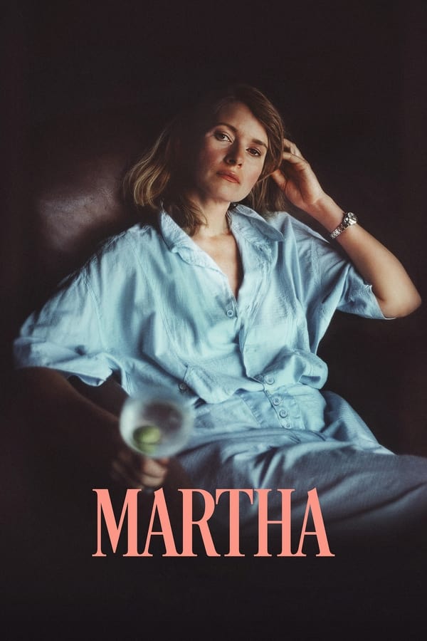 Martha (2024) มาร์ธา ดูหนังออนไลน์ HD