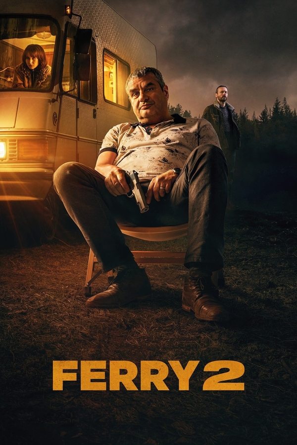 Ferry 2 (2024) เจ้าพ่อผงาด 2 ดูหนังออนไลน์ HD