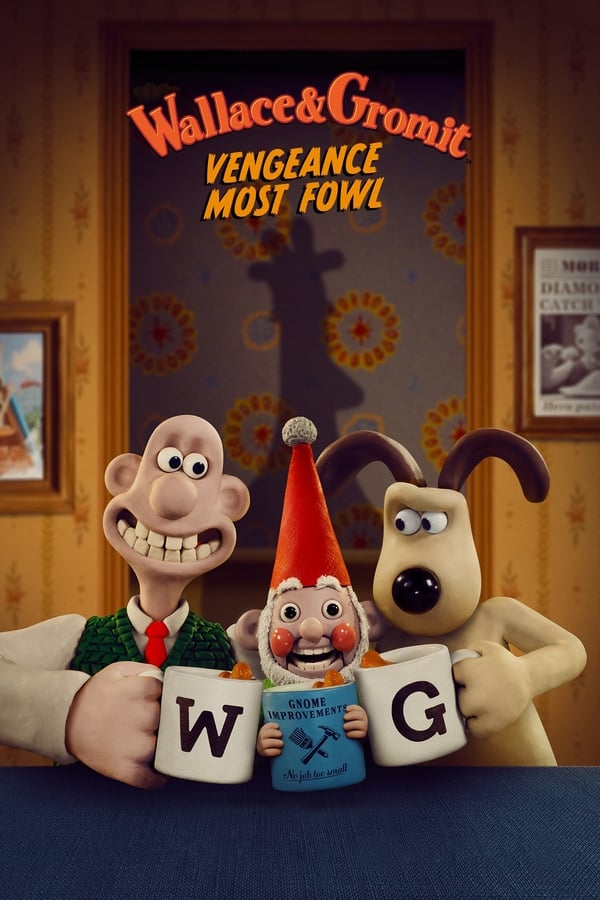 Wallace & Gromit: Vengeance Most Fowl (2024) แค้นติดปีก ดูหนังออนไลน์ HD