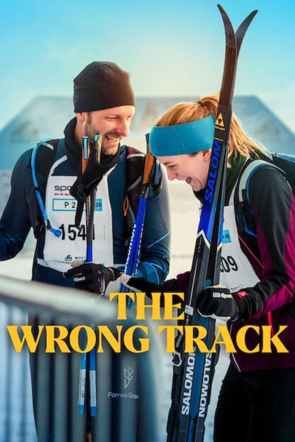 The Wrong Track (2025) เส้นทางพิสูจน์ใจ ดูหนังออนไลน์ HD